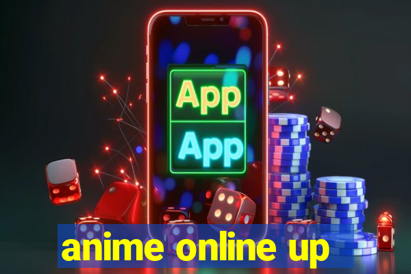 anime online up